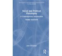 Social and Political Philosophy : A Contemporary Introduction