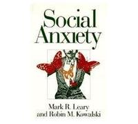 Social Anxiety (Emotions and Social Behavior)