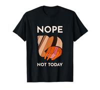 Social Anxiety Hermit Crab - Nope Not Today T-Shirt