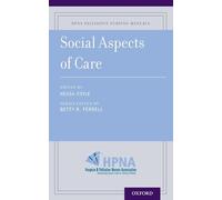 Social Aspects of Care (Hpna Palliative Nursing Manuals)