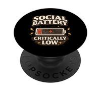 Social Battery Critically Low Funny Introvert Humor PopSockets Adhesive PopGrip