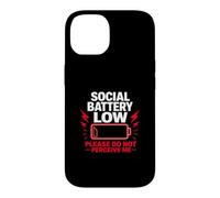 Social Battery Low Please Do Not Perceive Me Battery Gift Case for iPhone 14