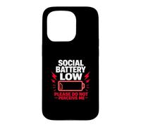 Social Battery Low Please Do Not Perceive Me Battery Gift Case for iPhone 15 Pro