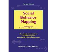 Social Behavior Mapping - Connecting Behavior, Emotions and Consequences Across the Day