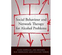 Social Behaviour and Network Therapy for Alcohol Problems