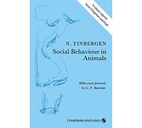 Social Behaviour in Animals: With Special Reference to Vertebrates