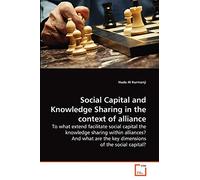 Social Capital and Knowledge Sharing in the context of alliance