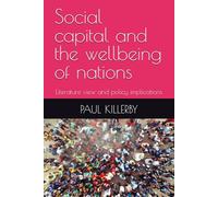 Social capital and the wellbeing of nations: Literature review and policy implications