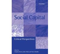 Social Capital: Critical Perspectives