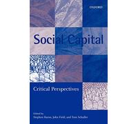 Social Capital: Critical Perspectives