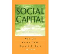 Social Capital: Theory and Research (Sociology and Economics)