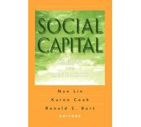 Social Capital: Theory and Research (Sociology and Economics)