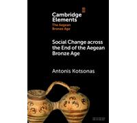 Social Change across the End of the Aegean Bronze Age