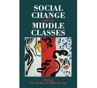 Social Change And The Middle Classes
