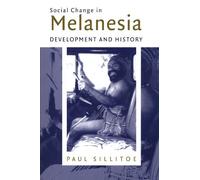 Social Change in Melanesia: Development and History