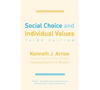 Social Choice and Individual Values (Cowles Foundation Monographs): 12
