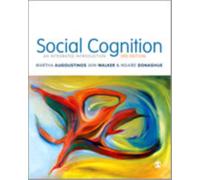 Social Cognition : An Integrated Introduction