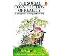 Social Construction of Reality by Peter L. Berger (Paperback Book)