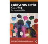 Social Constructionist Coaching : The InterActional Edge