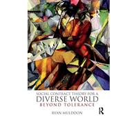Social Contract Theory for a Diverse World: Beyond Tolerance