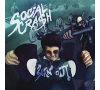 Social Crash - Burn Out