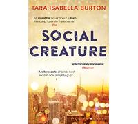 Social Creature: 'A Ripleyesque exploration of female insecurity set among the socialites of Manhattan' (Guardian)