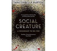 Social Creature: 'A Ripleyesque exploration of female insecurity set among the socialites of Manhattan' (Guardian)