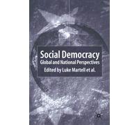 Social Democracy : Global and National Perspectives