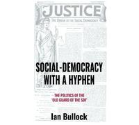 Social-Democracy with a Hyphen
