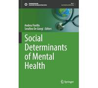 Social Determinants of Mental Health (Sustainable Development Goals Series)