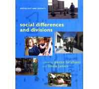 Social Differences and Divisions (Sociology and Society)