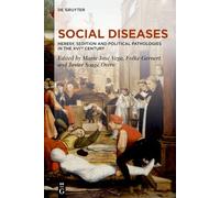 Social Diseases: Heresy, Sedition and Political Pathologies in the XVIth century