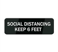 Social Distancing Keep 6 Feet Sign, Self Adhesive Sign For Door Or Wall 10 X 3 Inch Quick And Easy Installation Premium Acrylic Design For Your Home Office/Business