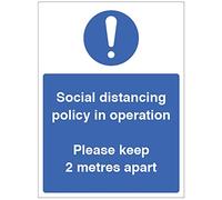 Social distancing policy in operation Please keep 2 metres apart