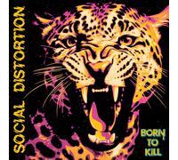 Social Distortion Born To Kill CD 273682 NEW