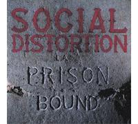 Social Distortion - Prison Bound