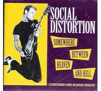 Social Distortion - Somewhere Between Heaven and Hell