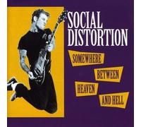 Social Distortion - Somewhere Between Heaven & Hell [New CD]