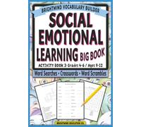 Social Emotional Learning Vocabulary Builder: BIG BOOK - Feelings, Friendship, & Problem-Solving: Ultimate Life Skills Puzzle Collection for Grades ... Emotional Learning (SEL) Vocabulary Builder)