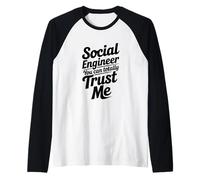 Social Engineer You Can Totally Trust Me Raglan Baseball Tee
