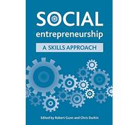 Social entrepreneurship: A Skills Approach