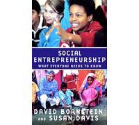 Social Entrepreneurship What Everyone Needs to Know