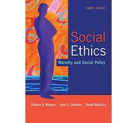Social Ethics: Morality and Social Policy (PHILOSOPHY & RELIGION)