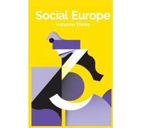 Social Europe : Volume 3