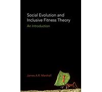 Social Evolution and Inclusive Fitness Theory: An Introduction