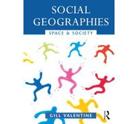 Social Geographies: Space and Society