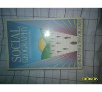 SOCIAL GEOGRAPHY P AN INTRODUCTION TO CONTEMPORARY ISSUES