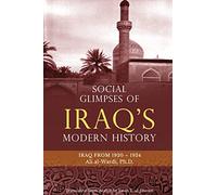 Social Glimpses of Iraq's Modern History- Iraq from 1920-1924