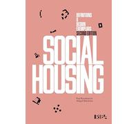 Social Housing: Definitions and Design Exemplars