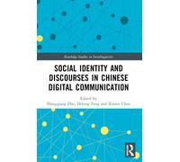 Social Identity and Discourses in Chinese Digital Communication
